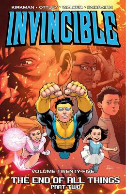 Invincible. 25, The end of all things. Part 2  cover image cdn
