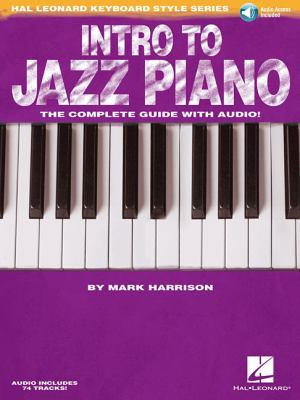Intro to jazz piano : the complete guide with audio!  cover image cdn