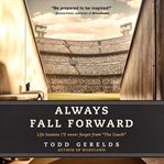 Always fall forward : life lessons I'll never forget from the coach cover image cdn