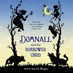 Domnall and the borrowed child cover image cdn