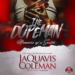 The dopeman : memoirs of a snitch cover image cdn