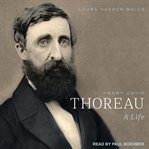 Henry David Thoreau : a life cover image cdn