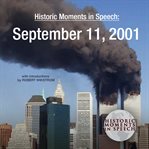 Historic moments in speech : September 11, 2001 cover image cdn