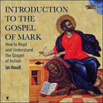 The gospel of mark. A Bible Study Course cover image cdn