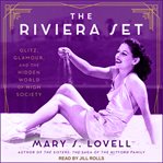 The Riviera set : glitz, glamour, and the hidden world of high society cover image cdn