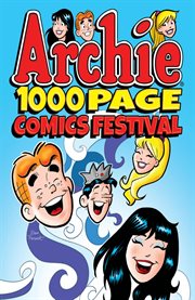 Archie 1000 page comics festival cover image cdn