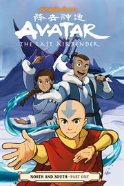 Avatar, the last Airbender. Part one, North and south cover image cdn
