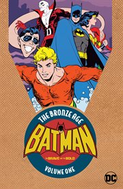 Batman, the brave and the bold : the bronze age. Issue 74-109 cover image cdn