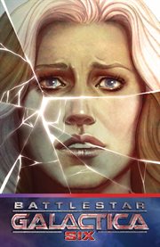 Battlestar galactica: six. Issue 1-5 cover image cdn