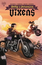 Betty & veronica: vixens. Issue 3 cover image cdn