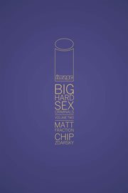 Big hard sex criminals vol. 2: deluxxxe edition. Volume 2, issue 11-20 cover image cdn