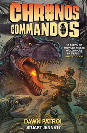 Chronos commandos. Issue 1-5. Dawn patrol cover image cdn