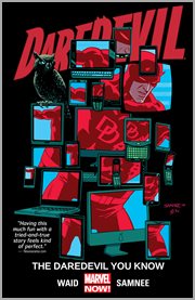 Daredevil vol. 3: the daredevil you know. Volume 3, issue 11-15 cover image cdn