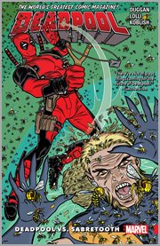 Deadpool : world's greatest. Volume 3, issue 8-12, Deadpool vs. Sabretooth cover image cdn