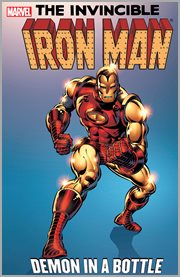 Iron Man : demon in a bottle. Issue 120-128 cover image cdn