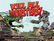Kill all monsters! omnibus. Volume 1 cover image cdn