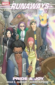 Runaways. Volume 1, issue 1-6, Pride and joy cover image cdn