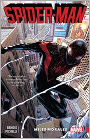 Miles Morales: the ultimate Spider-Man. Volume 1, issue 1-5, Ultimate collection cover image cdn