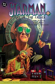 Starman vol. 1: sins of the father. Volume 1, issue 0-5 cover image cdn