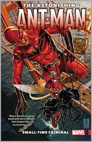 The astonishing Ant-Man. Volume 2, issue 5-9, Small-time criminal cover image cdn