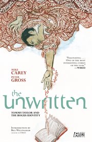 The unwritten : Tommy Taylor and the bogus identity. Volume 1, issue 1-5 cover image cdn