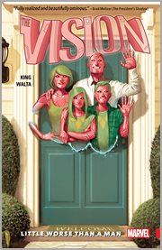 The Vision. Volume 1, issue 1-6, Little worse than a man cover image cdn