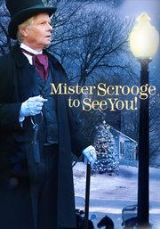 Mister Scrooge to see you! cover image cdn