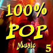100 percent pop music, vol. 5 cover image cdn