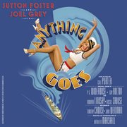 Anything goes (new broadway cast recording / 2011) cover image cdn