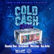 Cold cash riddim cover image cdn