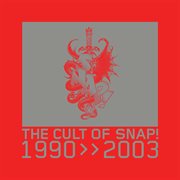 Cult of snap! (1990-2003) cover image cdn