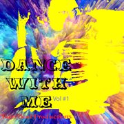 Dance with me, vol. 1 cover image cdn