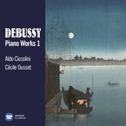 Debussy: piano works, vol. 1 cover image cdn