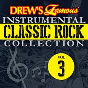 Drew's famous instrumental classic rock collection, vol. 3 cover image cdn