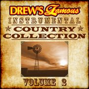 Drew's famous instrumental country collection, vol. 2 cover image cdn