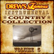 Drew's famous instrumental country collection, vol. 5 cover image cdn