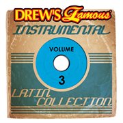 Drew's famous instrumental latin collection, vol. 3 cover image cdn