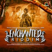 Enchanted riddim cover image cdn