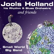 Jools holland and friends - small world big band cover image cdn