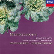 Mendelssohn: cello sonatas; variation... cover image cdn