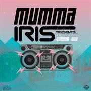 Mumma iris presents, vol. 1 cover image cdn