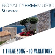 Royalty free music: greece (1 theme song - 10 variations) cover image cdn