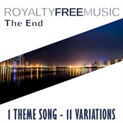 Royalty free music: the end (1 theme song - 11 variations) cover image cdn