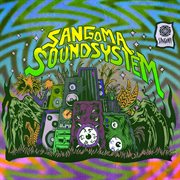 Sangoma soundsystem, vol. 2 cover image cdn