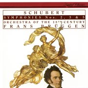 Schubert: symphonies nos. 2, 3 & 5 cover image cdn