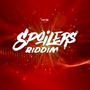 Spoilers riddim cover image cdn