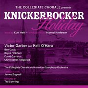 The collegiate chorale presents: knickerbocker holiday cover image cdn