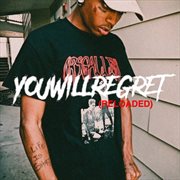 You will regret (reloaded) cover image cdn