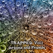 іand friends: trapped vol. 1 cover image cdn