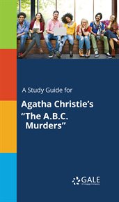 A study guide for agatha christie's "the a.b.c. murders" cover image cdn